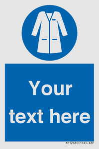 Custom Mandatory: Wear laboratory coat